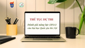 Những lưu ý về thủ tục dự thi HSA tại điểm thi Trường ĐH Khoa học Xã hội và Nhân văn, ĐHQGHN