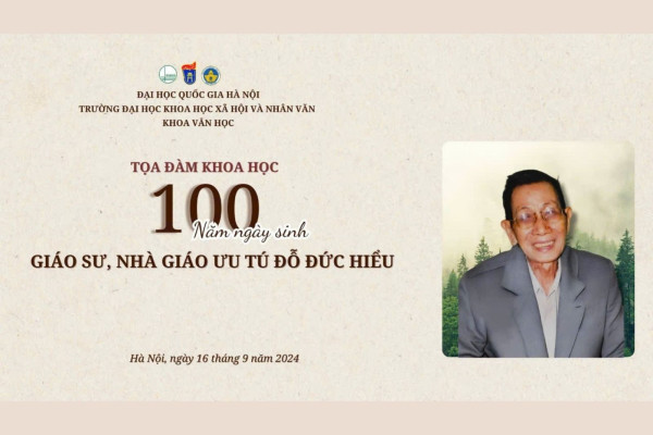 Tọa đàm khoa học: 100 năm ngày sinh GS.NGUT Đỗ Đức Hiểu